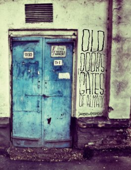 Old Doors & Gates Of Almaty book cover