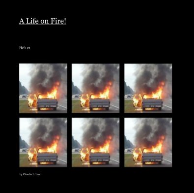A Life on Fire! book cover