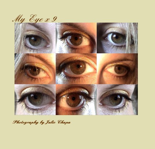 View My Eye x 9 by nomara