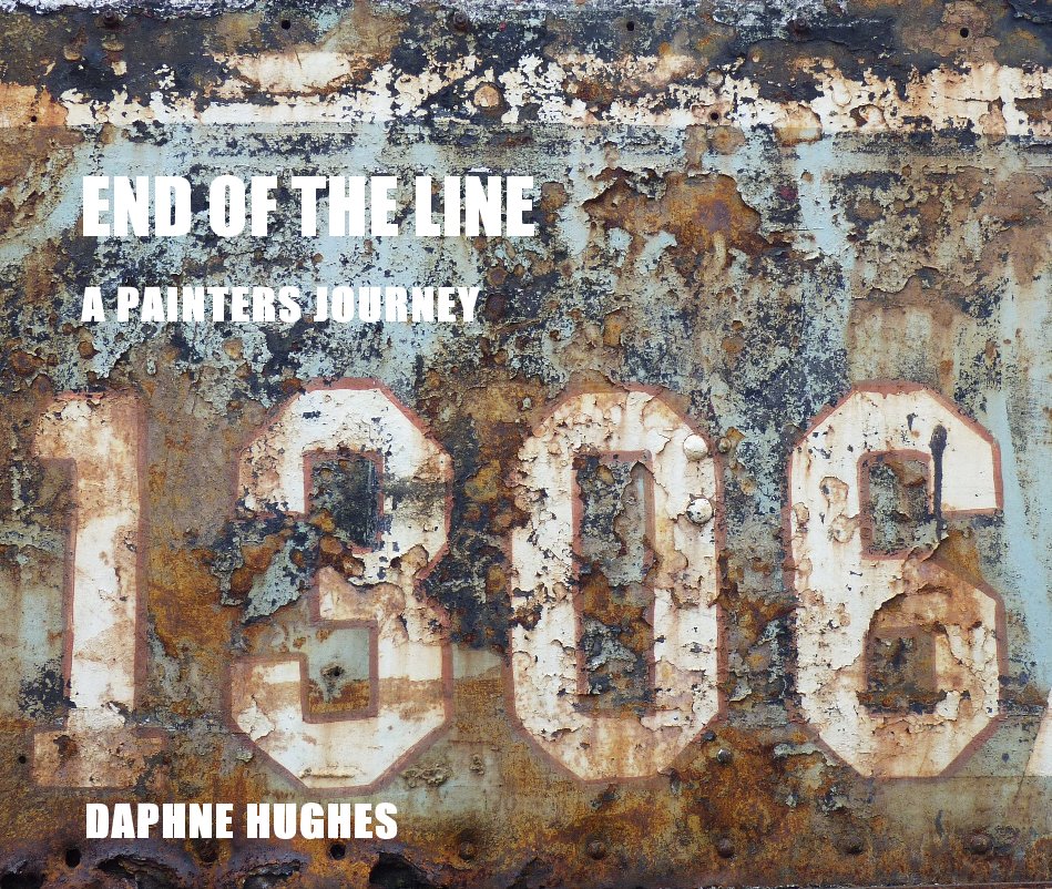 View END OF THE LINE by Daphne Hughes