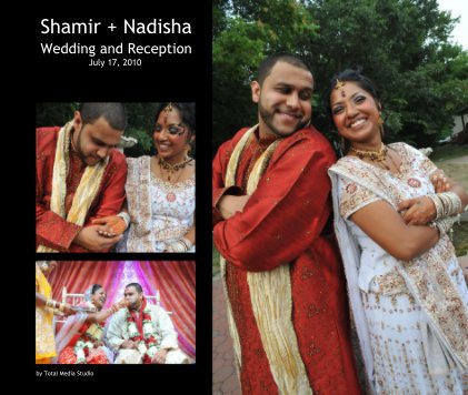 Shamir + Nadisha Wedding and Reception July 17, 2010 book cover