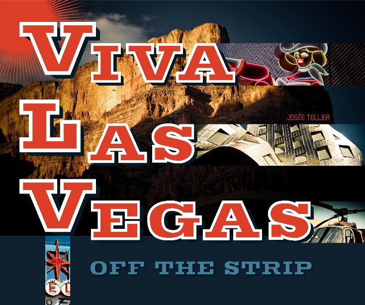 View Viva Las Vegas by Josee Tellier