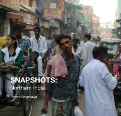SNAPSHOTS: Northern India book cover