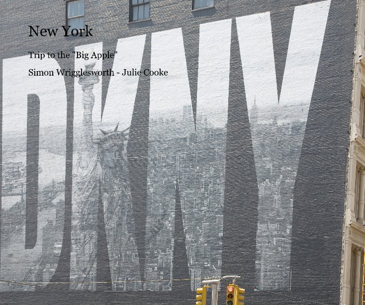 View New York by Simon Wrigglesworth - Julie Cooke