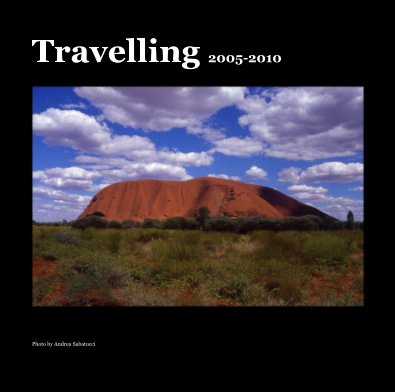 Travelling 2005-2010 book cover
