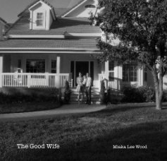The Good Wife Miaka Lee Wood book cover