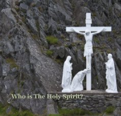 The Holy Spirit: Jesus Living Within You book cover
