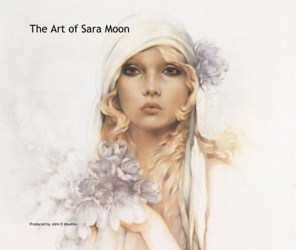The Art of Sara Moon
(13" x 11" Size) book cover