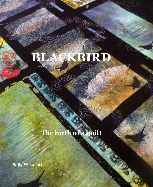 View BLACKBIRD by Sally Westcott