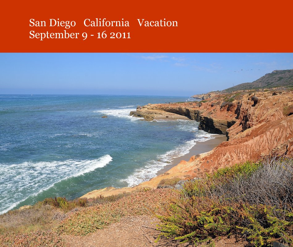 Ver San Diego California Vacation September 9 - 16 2011 por dsphoto62