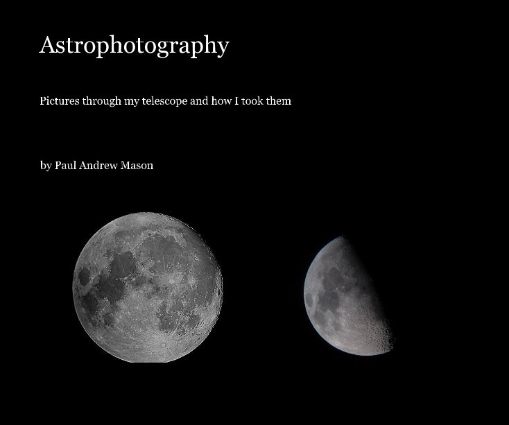 Astrophotography nach Paul Andrew Mason anzeigen