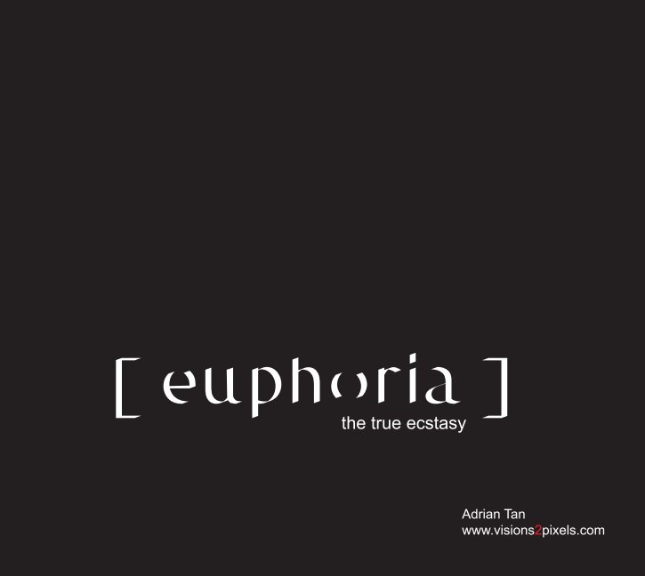 Ver Euphoria por Adrian Tan