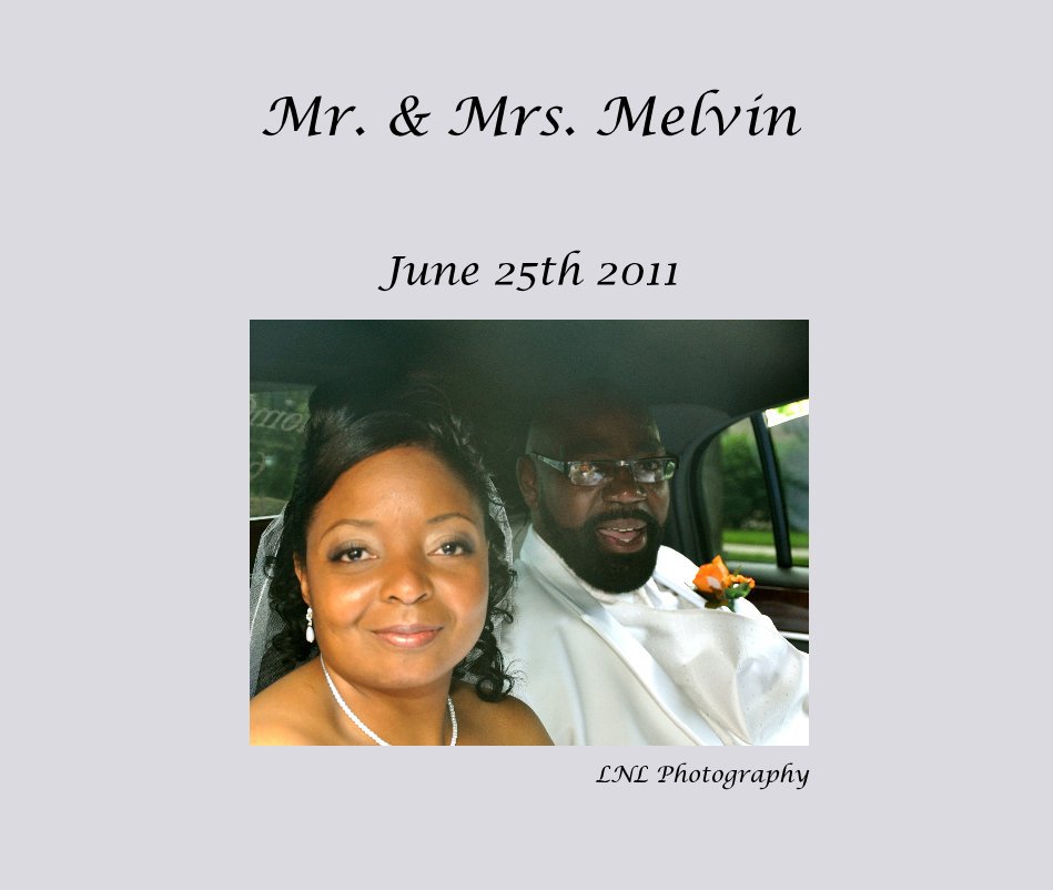 Ver Mr. & Mrs. Melvin por LNL Photography