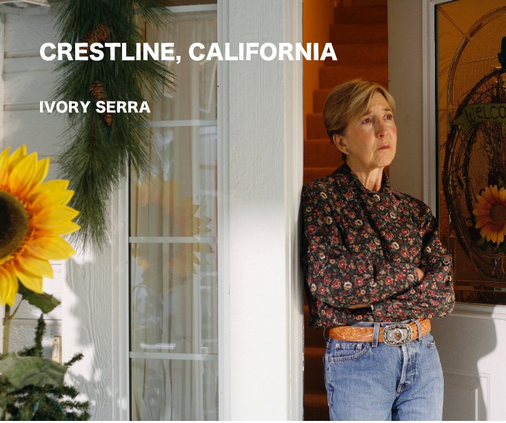 View CRESTLINE, CALIFORNIA by IVORY SERRA