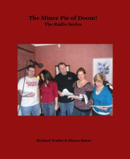 The Mince Pie of Doom! The Radio Series book cover