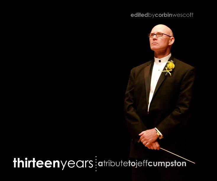 View Thirteenyears: A tribute by Corbin Wescott