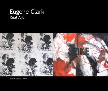 Eugene Clark Real Art book cover