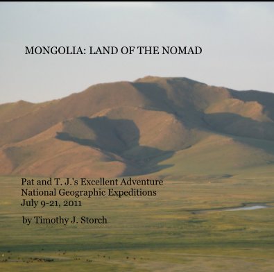 MONGOLIA: LAND OF THE NOMAD book cover