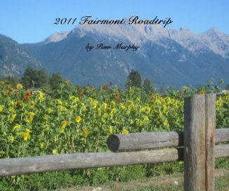 2011 Fairmont Roadtrip book cover