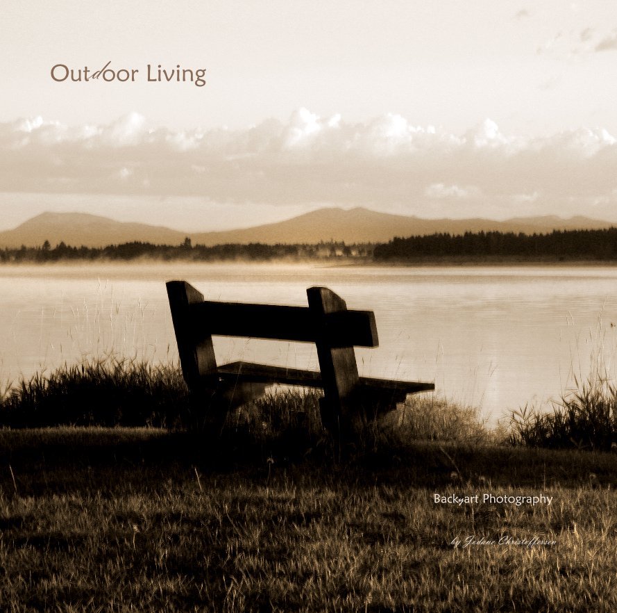 View Outdoor Living by Jodane Christoffersen