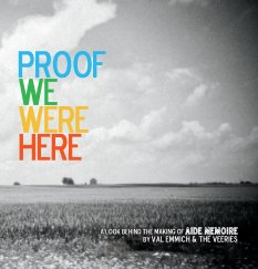Proof We Were Here [Hardcover Standard] book cover