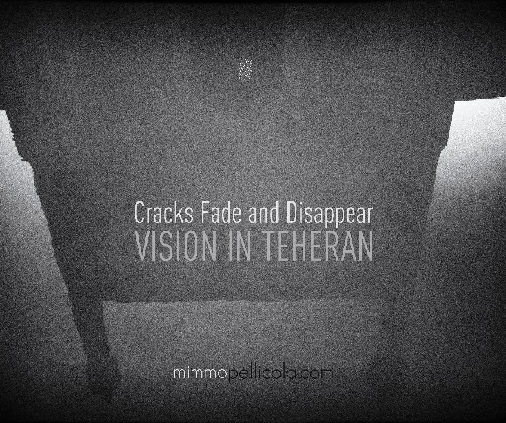 View Cracks Fade and Disappear by mimmopellicola.com