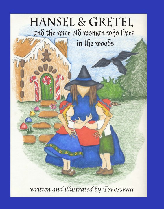 View Hansel & Gretel by Teressena Bakens