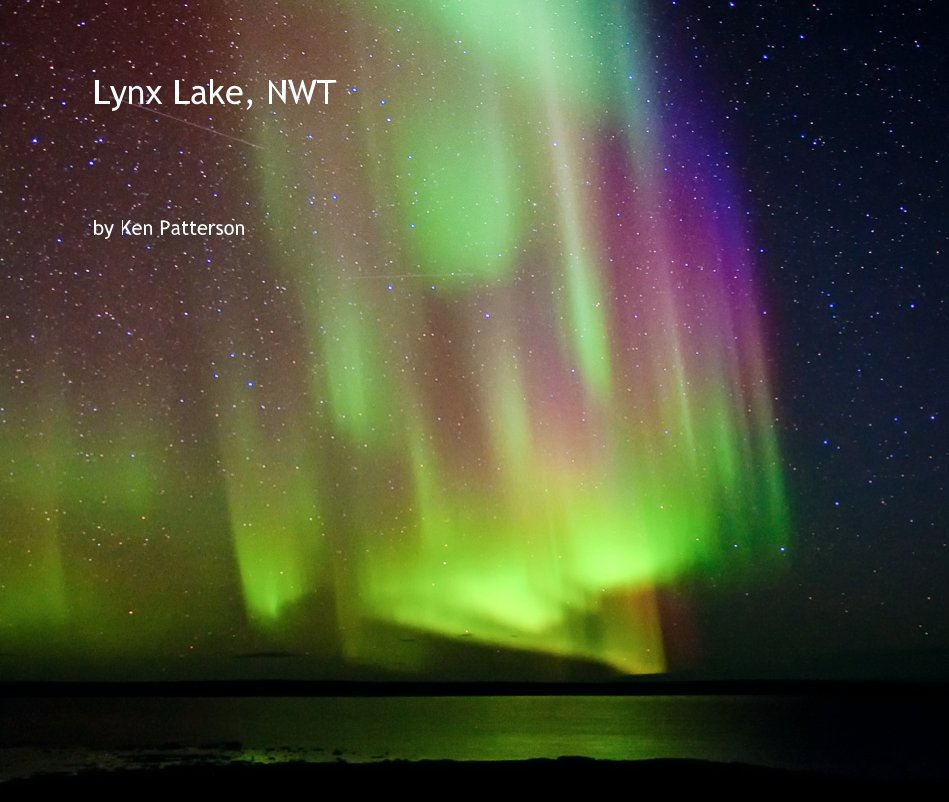 View Lynx Lake, NWT by Ken Patterson