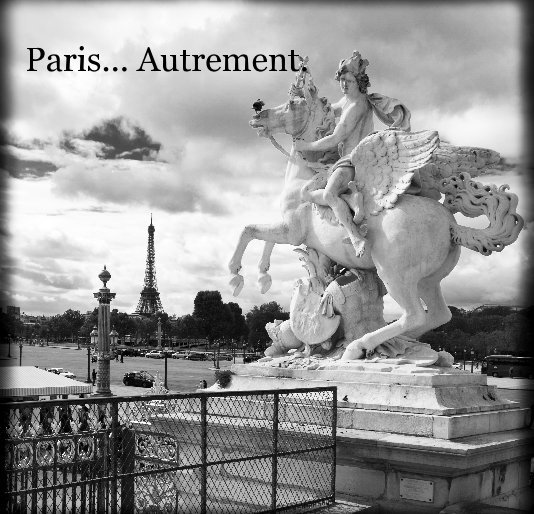 View paris autrement by Guy Dubreucq