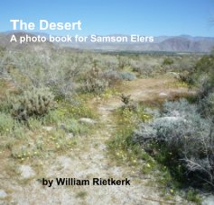 The Desert A photo book for Samson Elers by William Rietkerk book cover