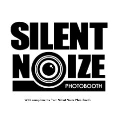Silent Noize Photobooth - Amelia's 13th Birthday book cover