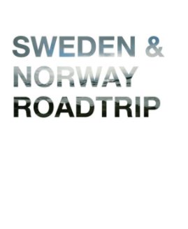 Roadtrip: SWEDEN & NORWAY book cover