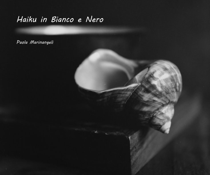 View haiku in bianco e nero 2 by Paola Marinangeli