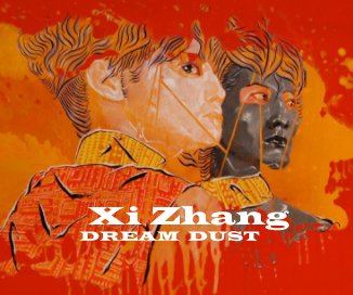 Xi Zhang DREAM DUST book cover
