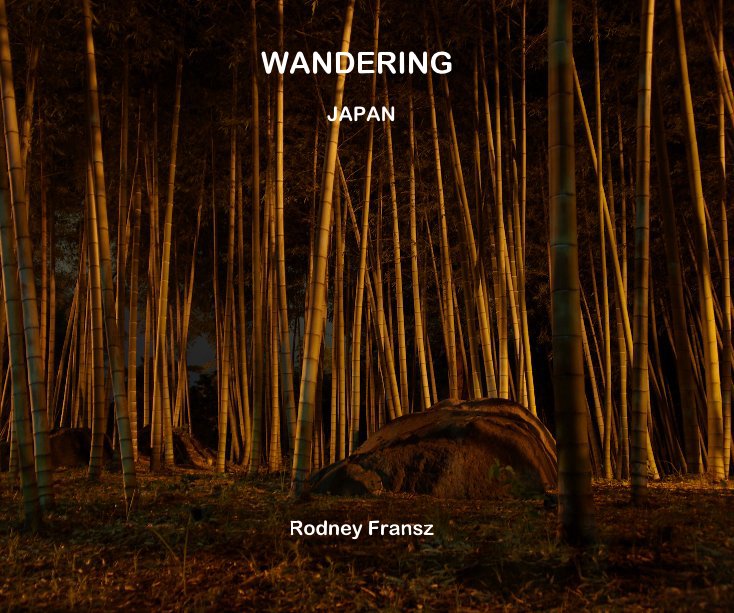 View Wandering by Rodney Fransz