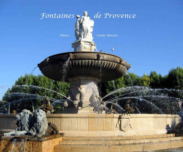 Ver Fontaines de Provence por Photos Linda Hansen