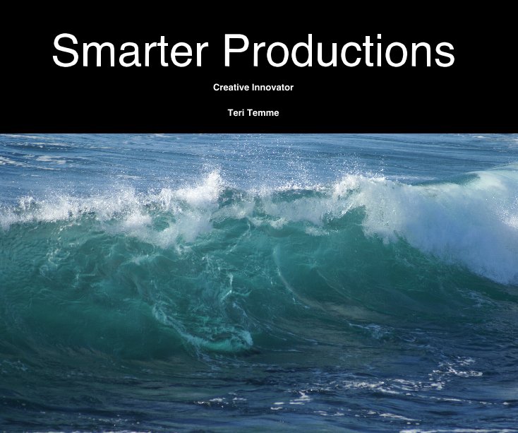Ver Smarter Productions por Teri Temme