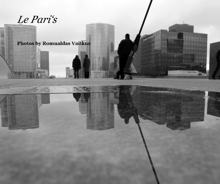 Ver Le Pari‘s por Photos by Romualdas Vaitkus
