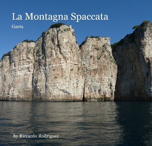 View La Montagna Spaccata by Riccardo Rodriguez