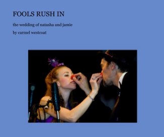 FOOLS RUSH IN book cover