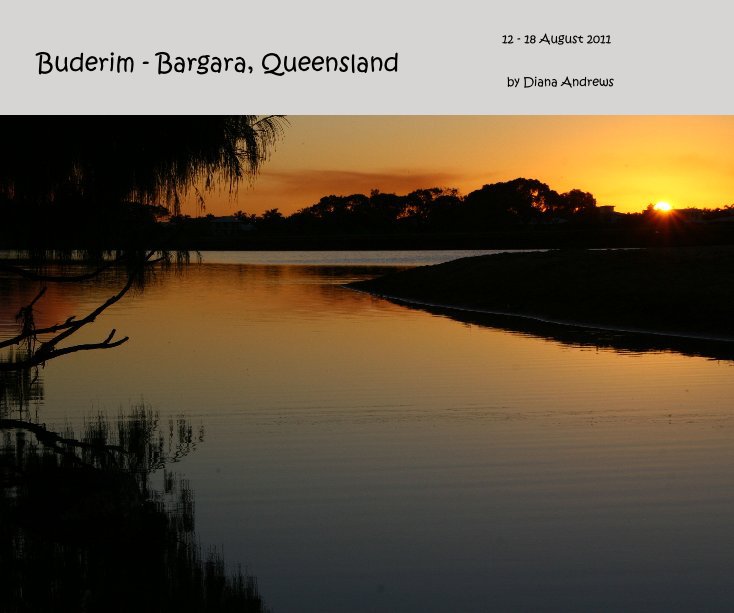 Ver Buderim - Bargara, Queensland por Diana Andrews