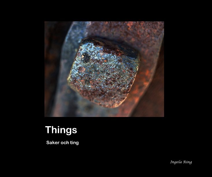 View Things by Ingela Ring