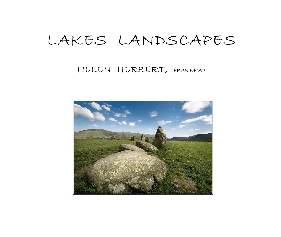 Visualizza LAKES LANDSCAPES di HELEN HERBERT, FRPS.EFIAP