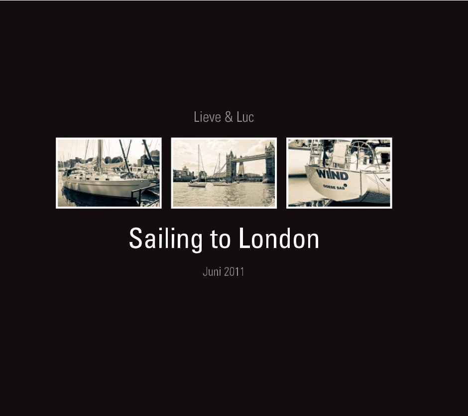 View Sailing To London by Kathleen Steegmans