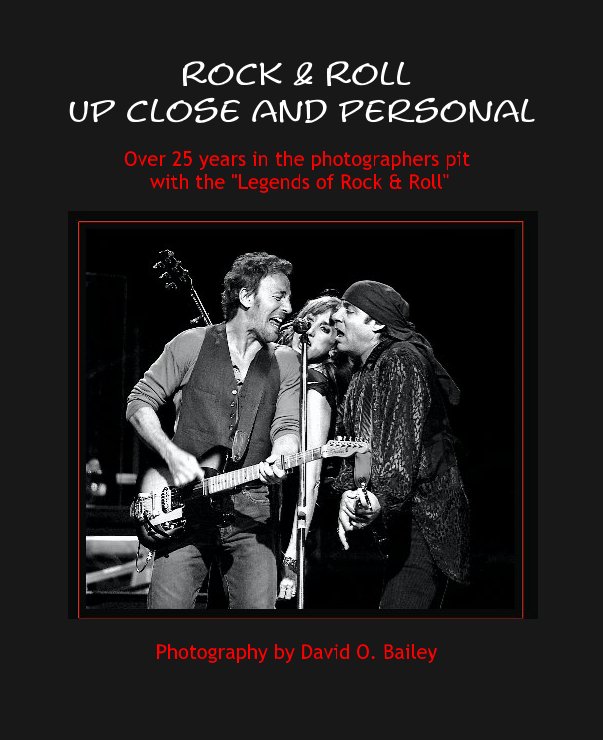 Ver Rock & Roll up close and personal por David O. Bailey