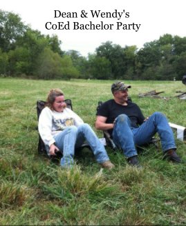 Dean & Wendy's CoEd Bachelor Party book cover