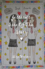 Jessica's Side Of The Story book cover