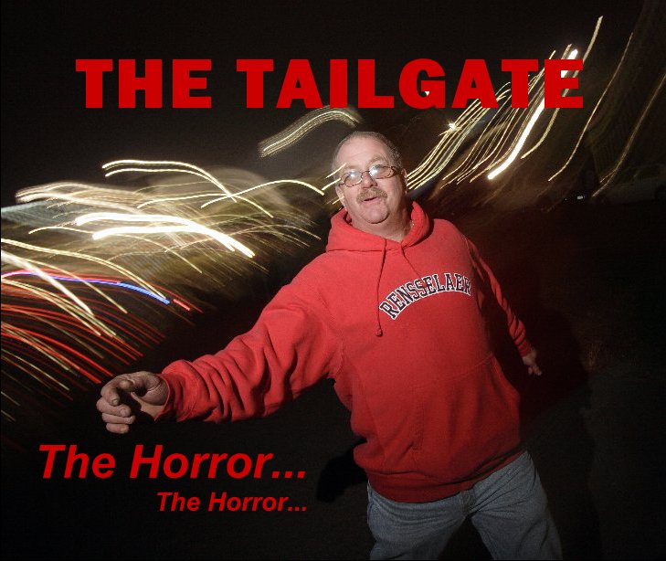 View The Tailgate by Cris Yarborough