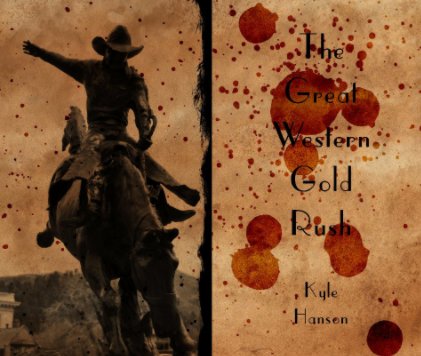 The Great Western Gold Rush book cover