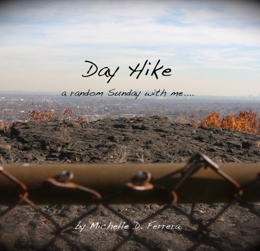 Ver Day Hike por Michelle D. Ferrera